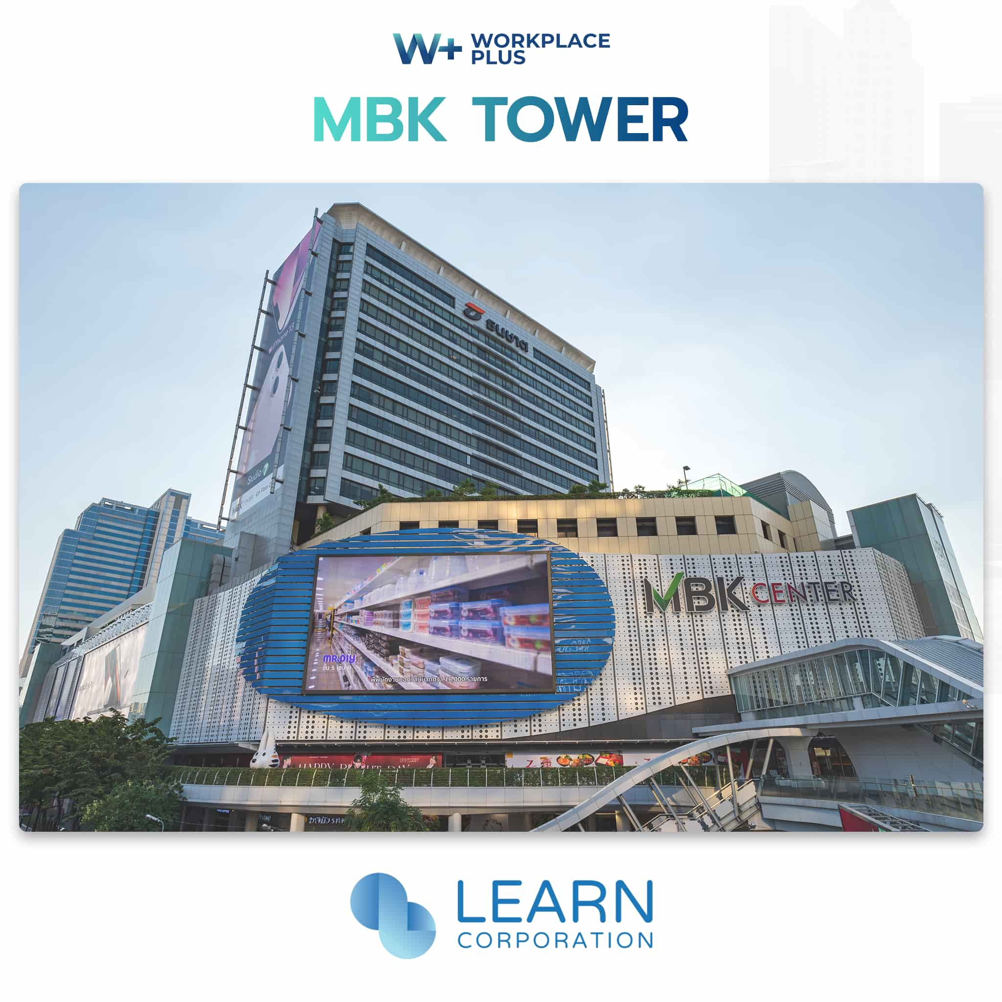 Workplace-Plus-MBK-Tower